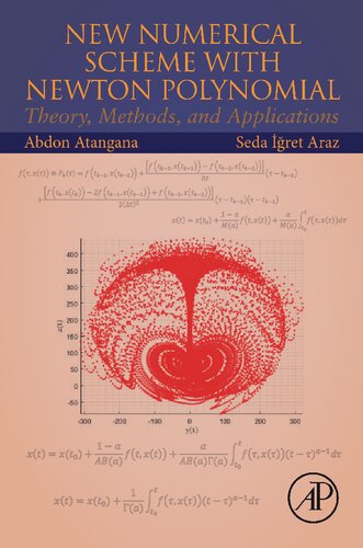 New Numerical Scheme with Newton Polynomial: Theory, Methods, and Applications