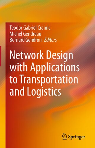 Network Design with Applications to Transportation and Logistics