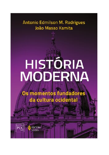 História moderna: Os momentos fundadores da cultura ocidental