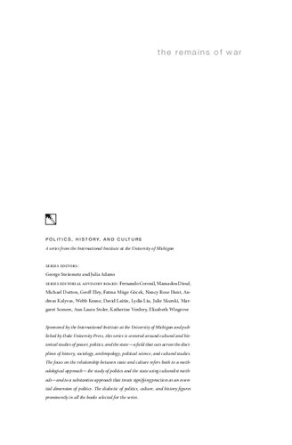 The Remains of War: Bodies, Politics, and the Search for American Soldiers Unaccounted For in Southeast Asia