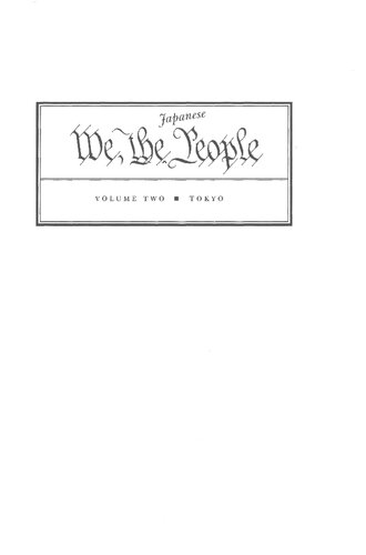 We, the Japanese People: World War II and the Origins of the Japanese Constitution