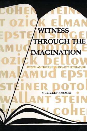 Witness Through the Imagination: Jewish American Holocaust Literature