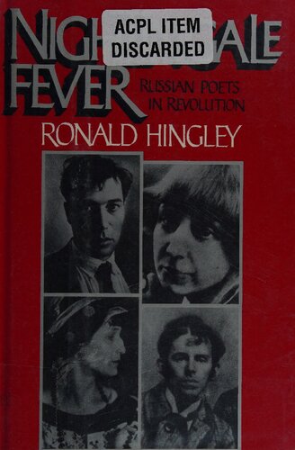 Nightingale Fever - Russian Poets in Revolution