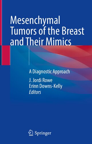 Mesenchymal tumors of the breast and their mimics : a diagnostic approach