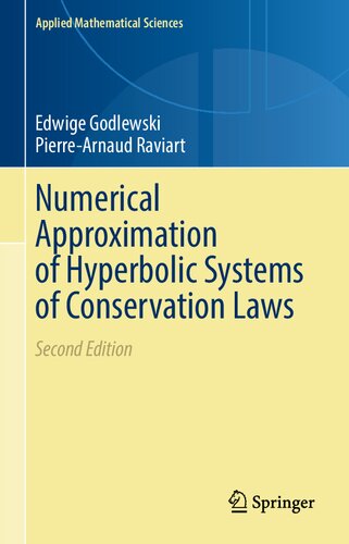 Numerical Approximation of Hyperbolic Systems of Conservation Laws