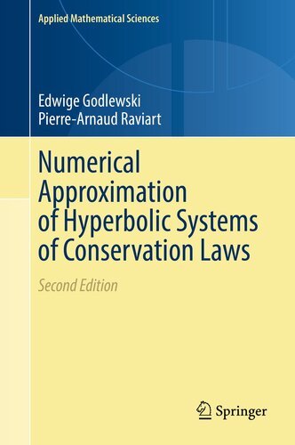 Numerical Approximation of Hyperbolic Systems of Conservation Laws