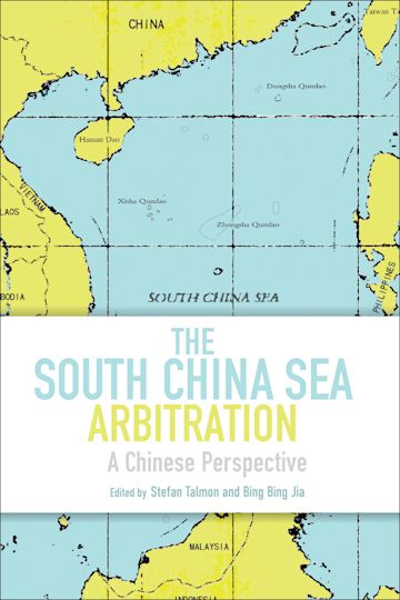 The South China Sea Arbitration: A Chinese Perspective