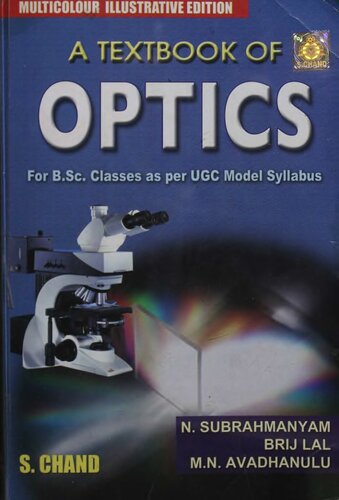 A textbook of optics : (for B.Sc. classes as per UGC Model Syllabus)