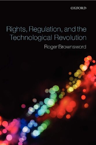 Rights, Regulation, and the Technological Revolution