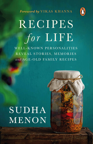 Recipes For Life: Well-Known Personalities Reveal Stories, Memories, and Recipes from their Mother's Kitchens