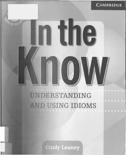 In the Know - Understanding and Using Idioms (Properly Bookmarked)