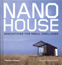 Nano House: Innovations for Small Dwellings
