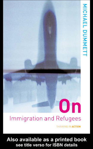On Immigration and Refugees (Thinking in Action)