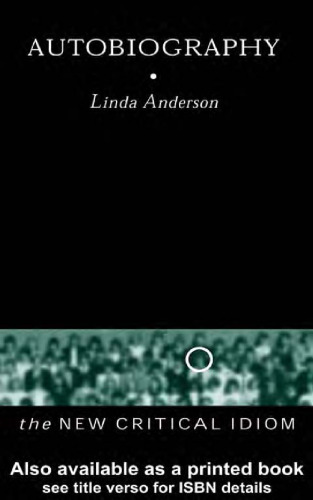 Autobiography (The New Critical Idiom)