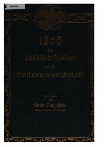 Das preußische Offizierskorps und die Untersuchung der Kriegsereignisse 1806