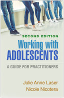 Working with Adolescents, Second Edition: A Guide for Practitioners