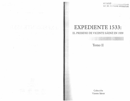 Expediente 1533: el presidio de Vicente Sáenz en 1939