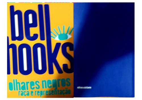 Olhares Negros: Raça e Representação