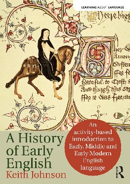 The History of Early English: An activity-based approach