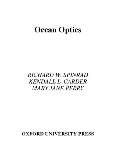 Ocean Optics (Oxford Monographs on Geology and Geophysics)