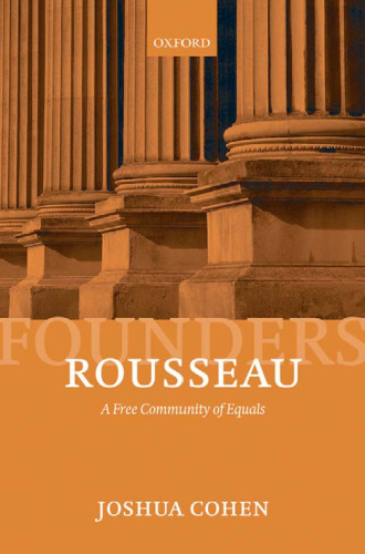 Rousseau: A Free Community of Equals ()