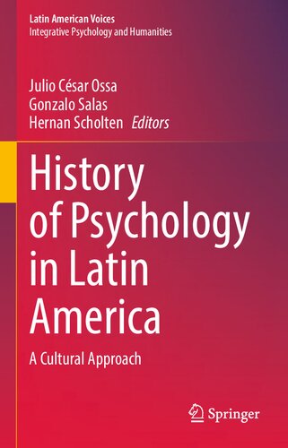History of Psychology in Latin America: A Cultural Approach