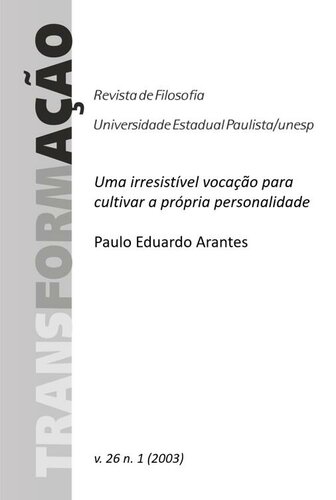 TRANS/FORM/AÇÃO Revista de Filosofia  Uma irresistível vocação para cultuar a própria personalidade