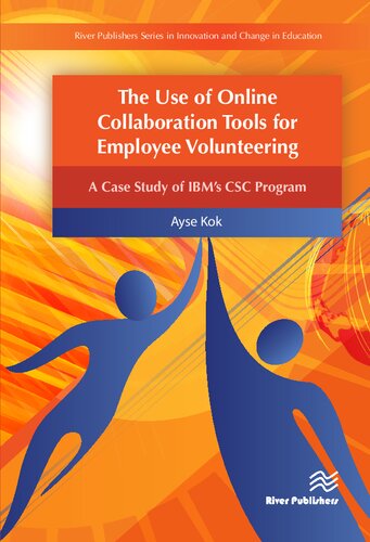 The Use of Online Collaboration Tools for Employee Volunteering: A Case Study of IBM's CSC Program
