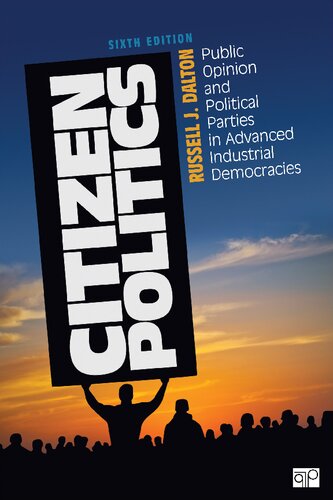 Citizen Politics: Public Opinion and Political Parties in Advanced Industrial Democracies
