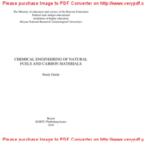 Chemical Engineering of Natural Fuels and Carbon Materials. Study Guide