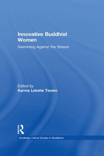 Innovative Buddhist Women: Swimming Against the Stream