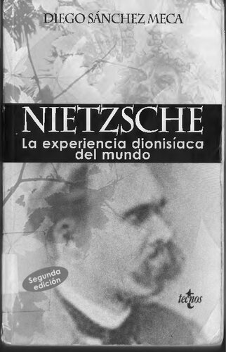 Nietzsche: La experiencia dionisíaca del mundo