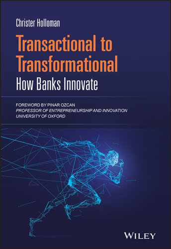 Transactional to Transformational: How Banks Innovate