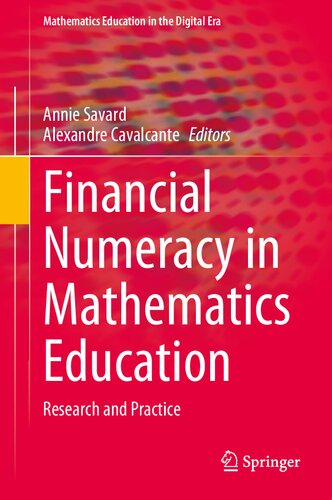 Financial Numeracy in Mathematics Education: Research and Practice