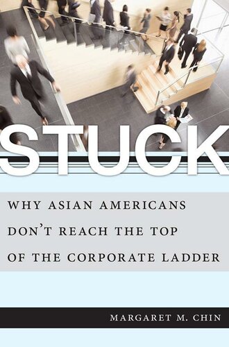 Stuck: Why Asian Americans Don't Reach the Top