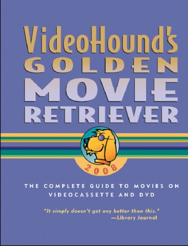 Videohound's Golden Movie Retriever 2008