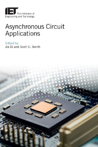 Asynchronous Circuit Applications (Materials, Circuits and Devices)