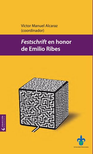 Festschrift en honor a Emilio Ribes