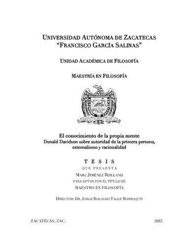 El conocimiento de la propia mente. Donald Davidson sobre autoridad de la primera persona, externalismo y racionalidad