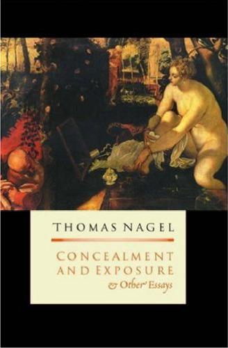 Concealment and Exposure: And Other Essays