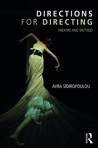 Directions for Directing: Theatre and Method