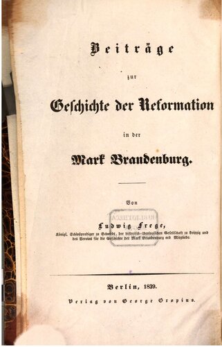 Berlin unter dem Einflusse der Reformation im sechszehnten Jahrhundert