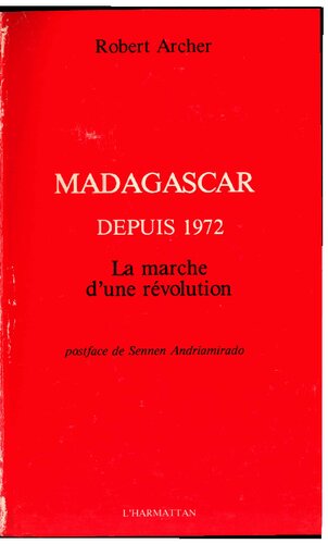 Madagascar depuis 1972, La marche d'une révolution