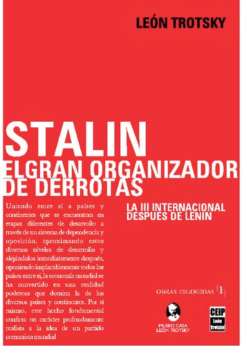 Stalin, el gran organizador de derrotas: la III Internacional despúes de Lenin