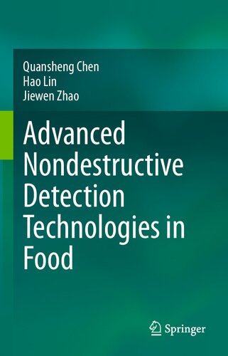 Advanced Nondestructive Detection Technologies in Food