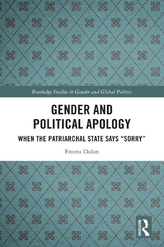 Gender and Political Apology: When the Patriarchal State Says “Sorry”
