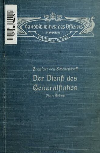 Der Dienst des Generalstabes