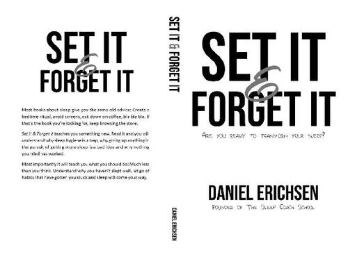 Set it & Forget it: Are you ready to transform your sleep?