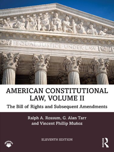 American Constitutional Law, Volume II: The Bill of Rights and Subsequent Amendments