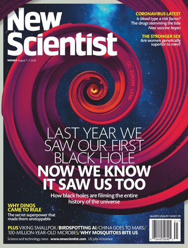 August 1 –7, 2020  New Scientist